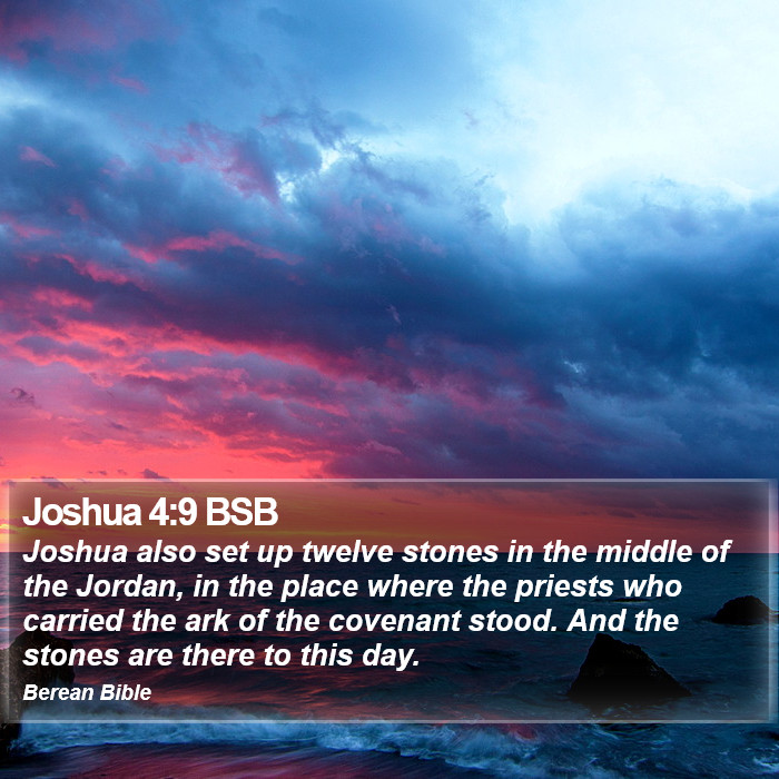 Joshua 4:9 BSB Bible Study