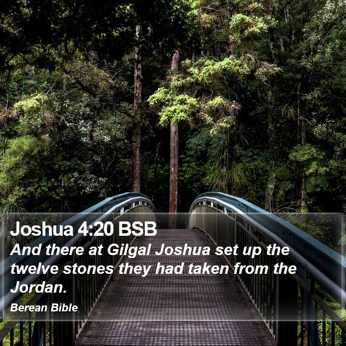 Joshua 4:20 BSB Bible Study