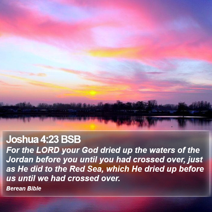 Joshua 4:23 BSB Bible Study