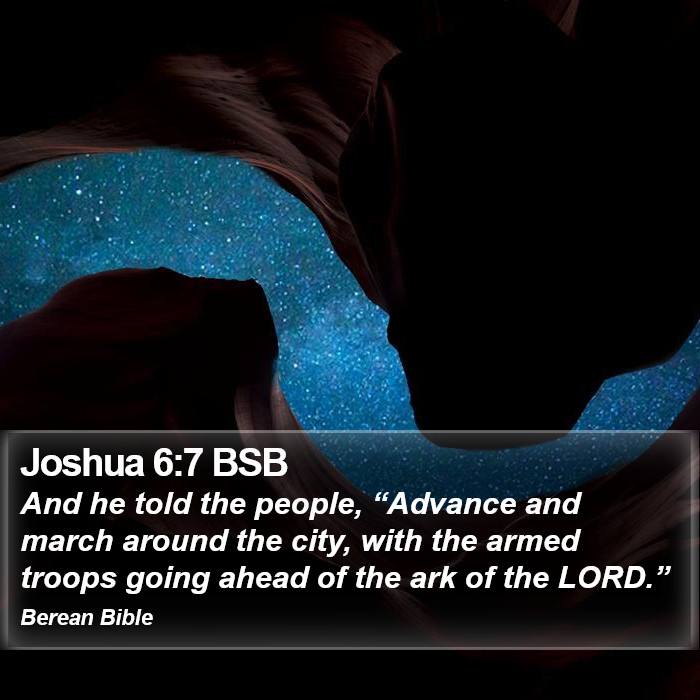 Joshua 6:7 BSB Bible Study