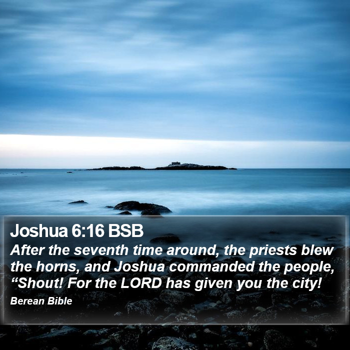 Joshua 6:16 BSB Bible Study