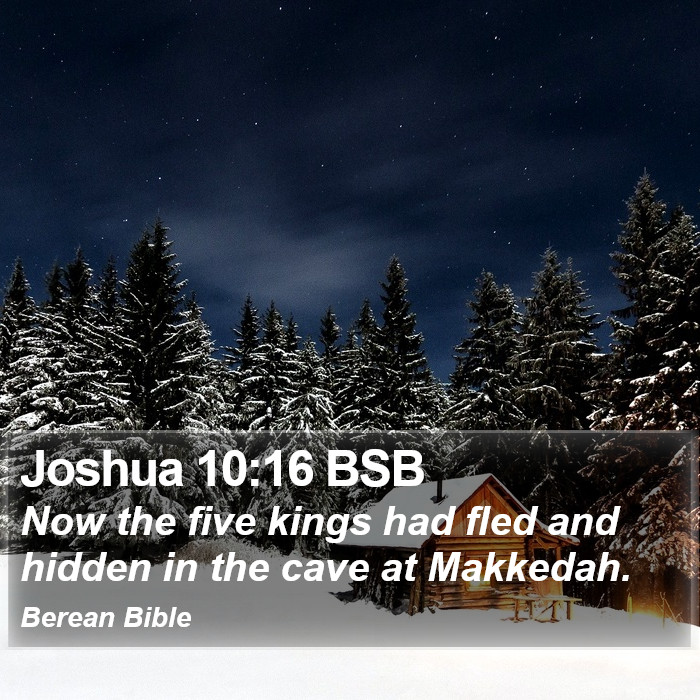 Joshua 10:16 BSB Bible Study