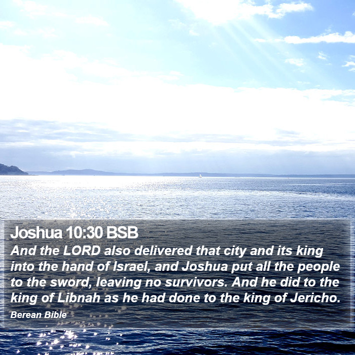 Joshua 10:30 BSB Bible Study