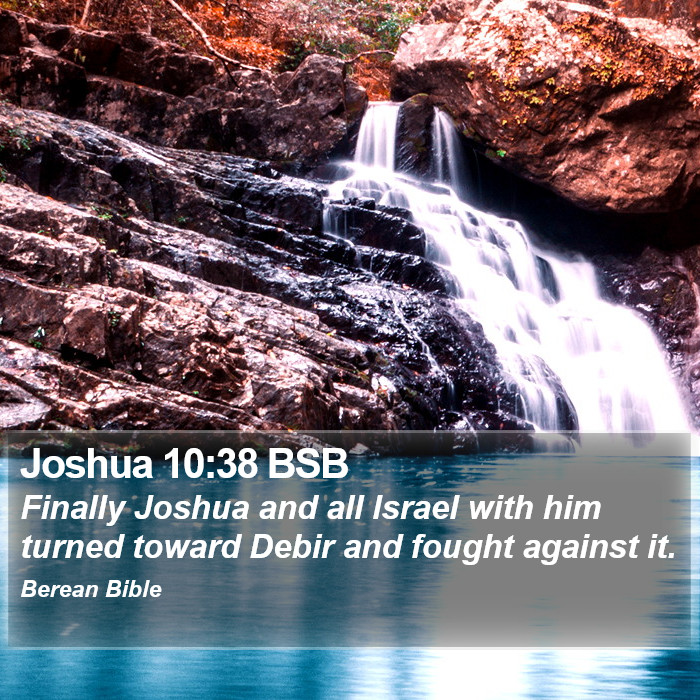 Joshua 10:38 BSB Bible Study