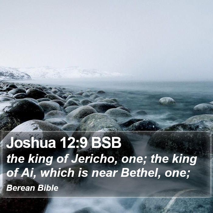 Joshua 12:9 BSB Bible Study