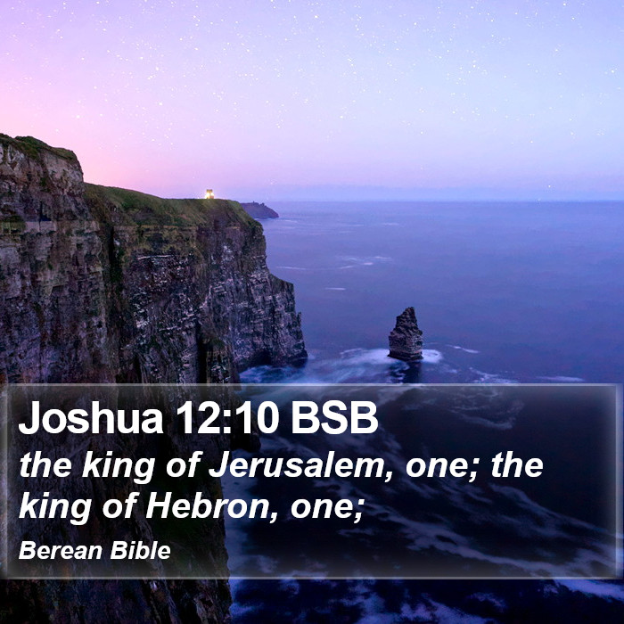 Joshua 12:10 BSB Bible Study