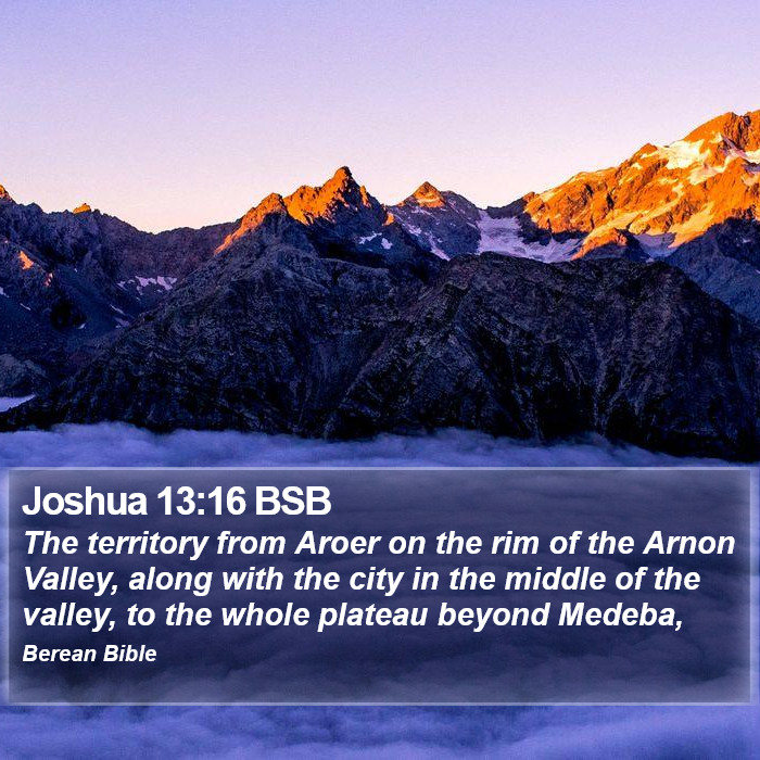 Joshua 13:16 BSB Bible Study