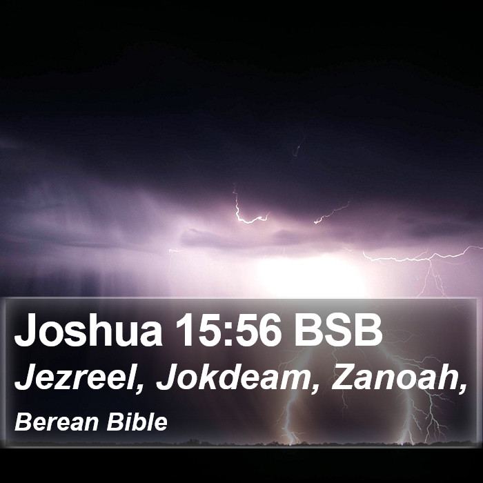 Joshua 15:56 BSB Bible Study