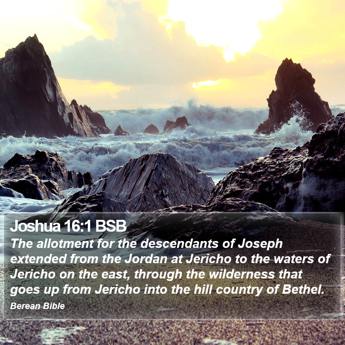 Joshua 16:1 BSB Bible Study