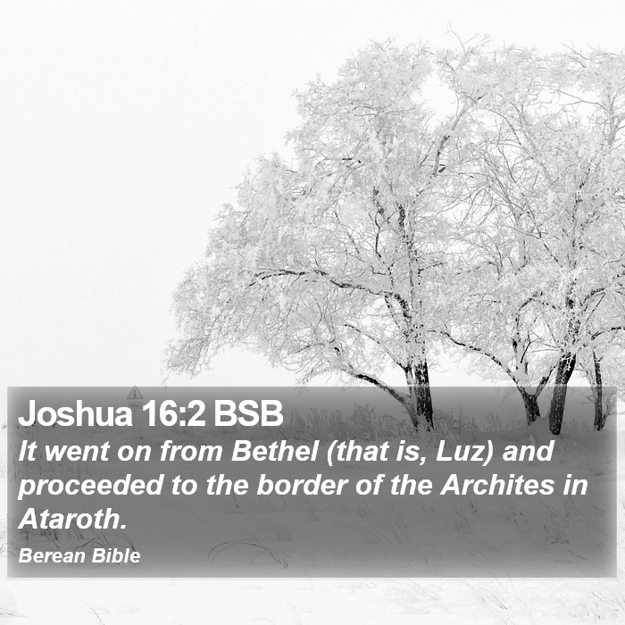 Joshua 16:2 BSB Bible Study