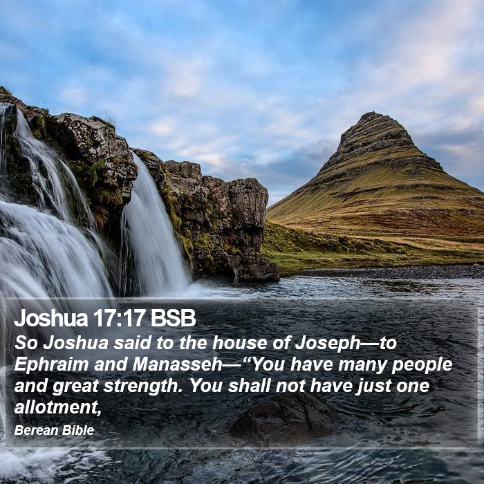 Joshua 17:17 BSB Bible Study