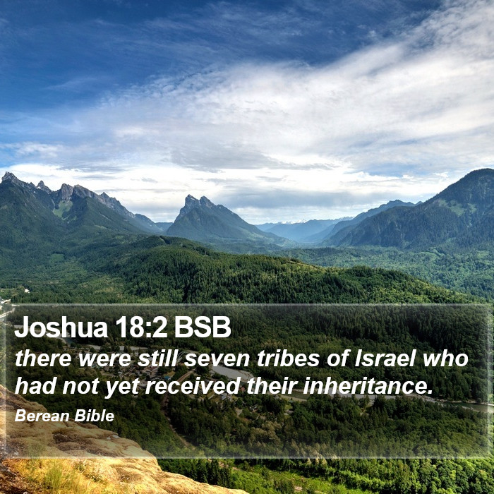 Joshua 18:2 BSB Bible Study