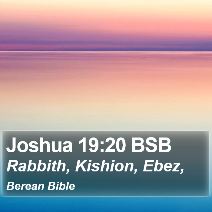 Joshua 19:20 BSB Bible Study