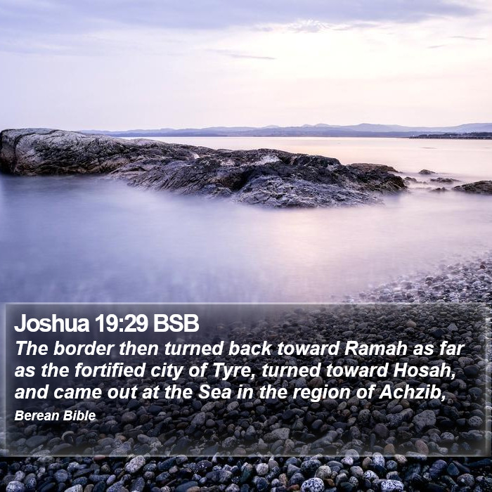 Joshua 19:29 BSB Bible Study