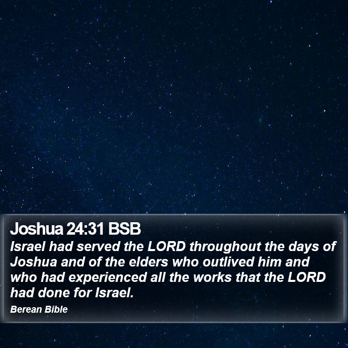 Joshua 24:31 BSB Bible Study