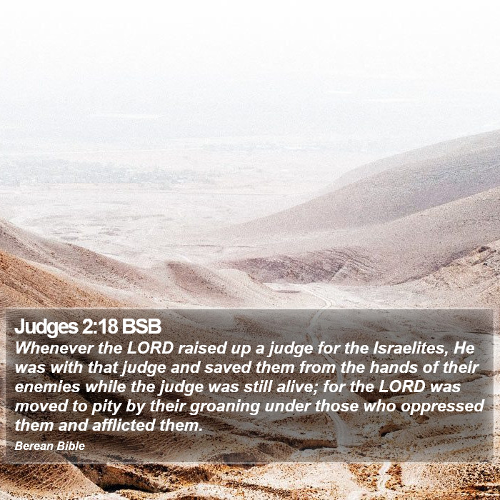 Judges 2:18 BSB Bible Study