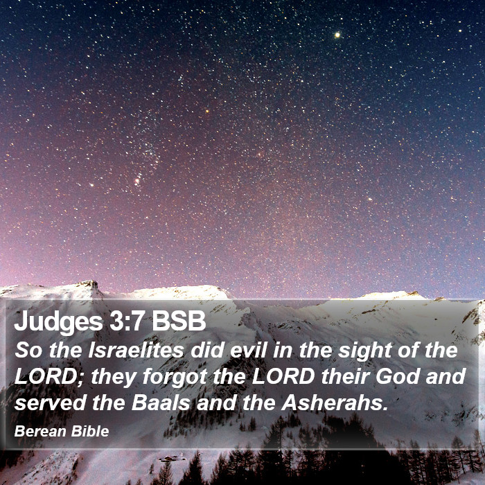 Judges 3:7 BSB Bible Study