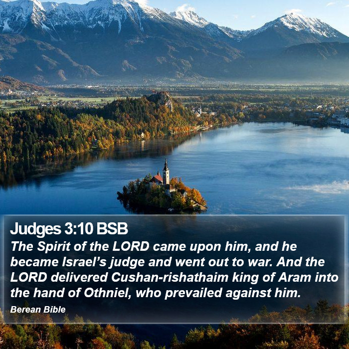 Judges 3:10 BSB Bible Study