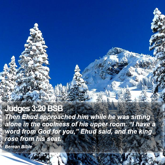 Judges 3:20 BSB Bible Study