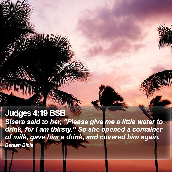 Judges 4:19 BSB Bible Study