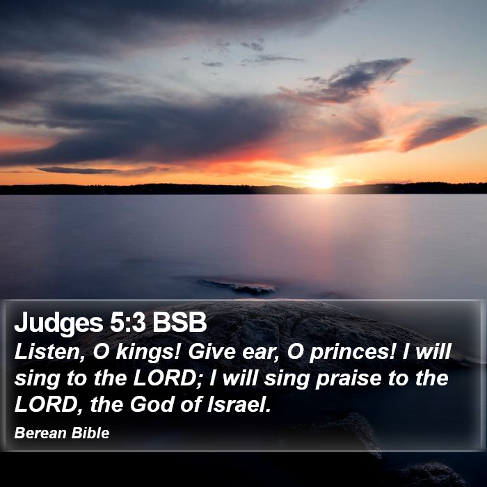 Judges 5:3 BSB Bible Study