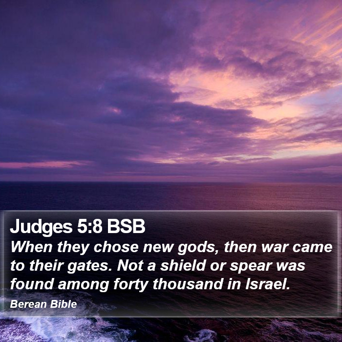 Judges 5:8 BSB Bible Study