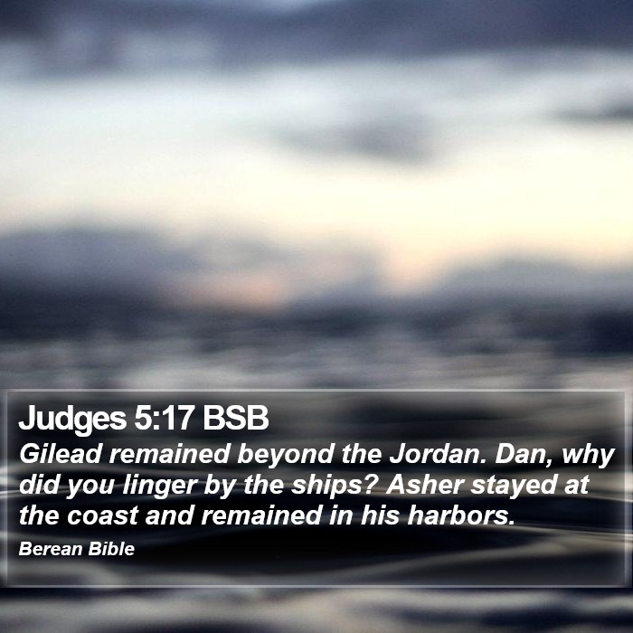 Judges 5:17 BSB Bible Study