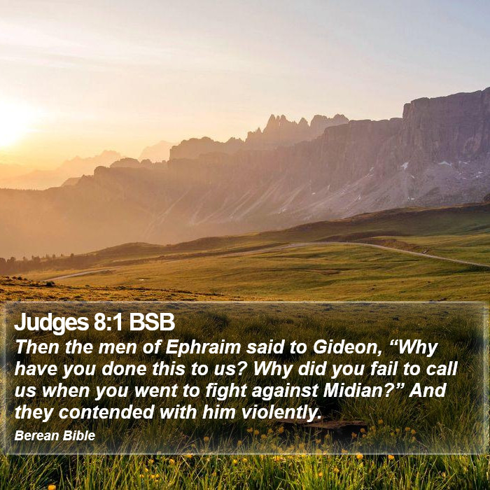 Judges 8:1 BSB Bible Study