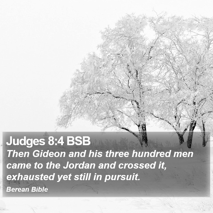 Judges 8:4 BSB Bible Study