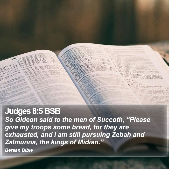 Judges 8:5 BSB Bible Study