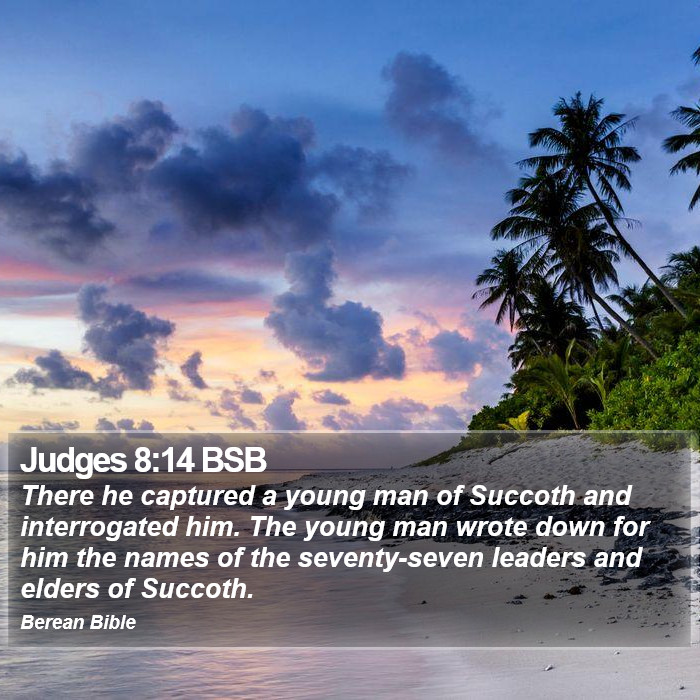 Judges 8:14 BSB Bible Study