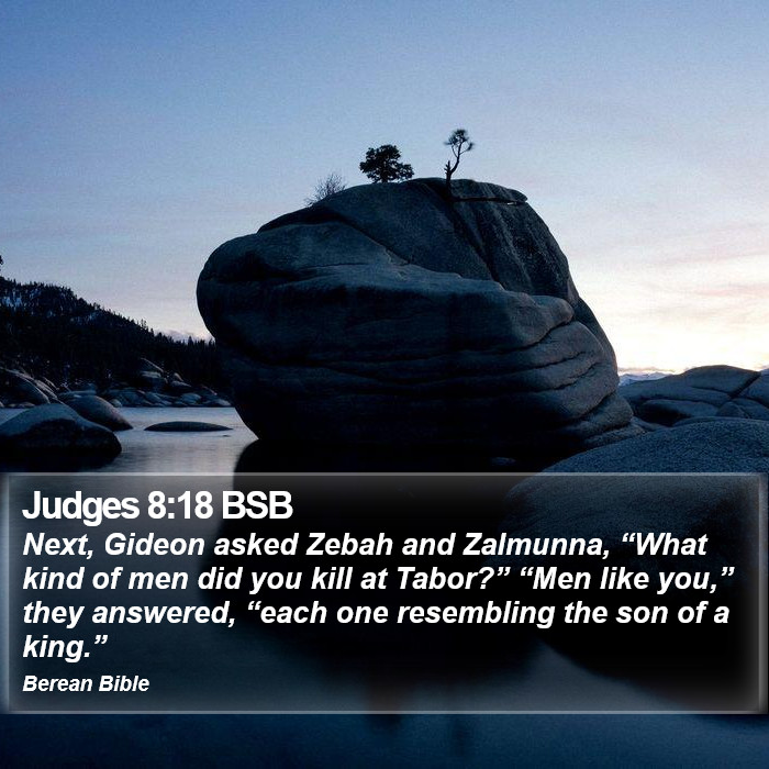 Judges 8:18 BSB Bible Study