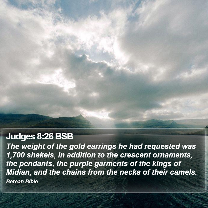 Judges 8:26 BSB Bible Study