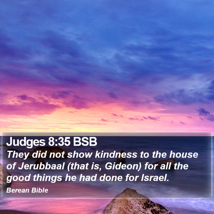 Judges 8:35 BSB Bible Study