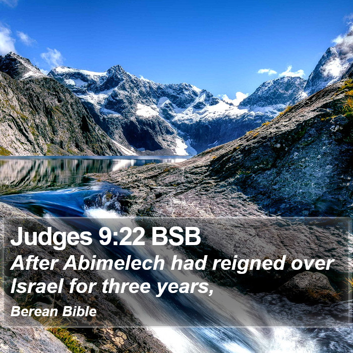 Judges 9:22 BSB Bible Study