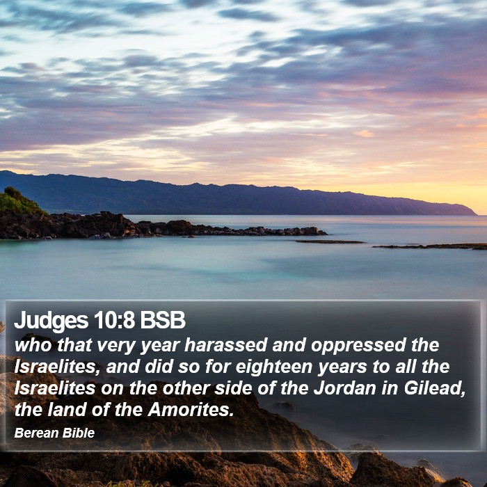 Judges 10:8 BSB Bible Study