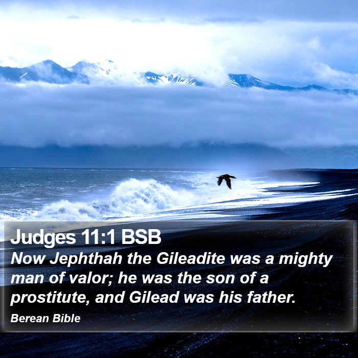 Judges 11:1 BSB Bible Study