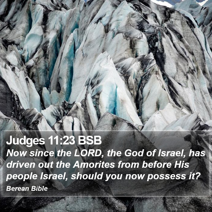 Judges 11:23 BSB Bible Study