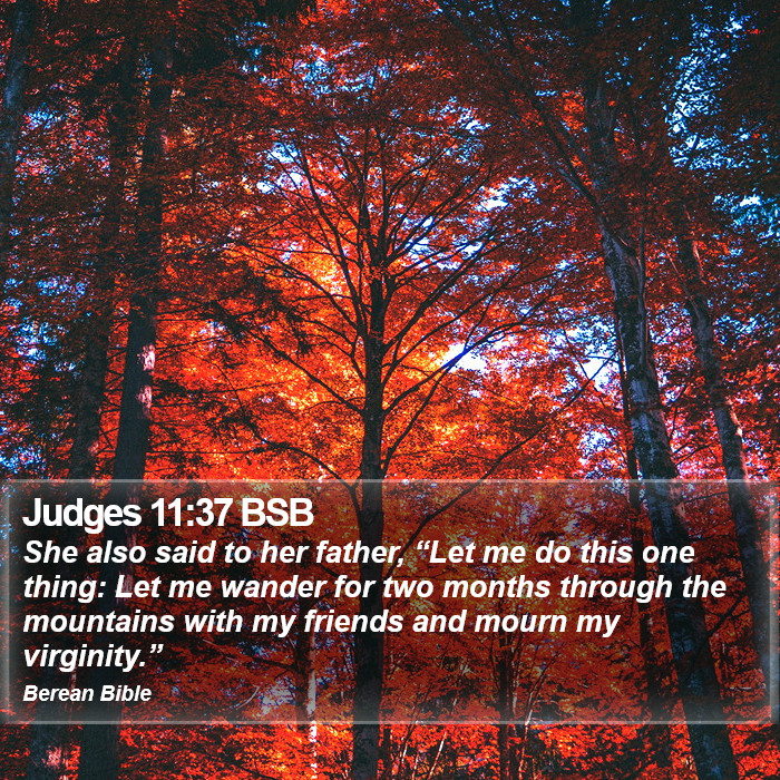 Judges 11:37 BSB Bible Study