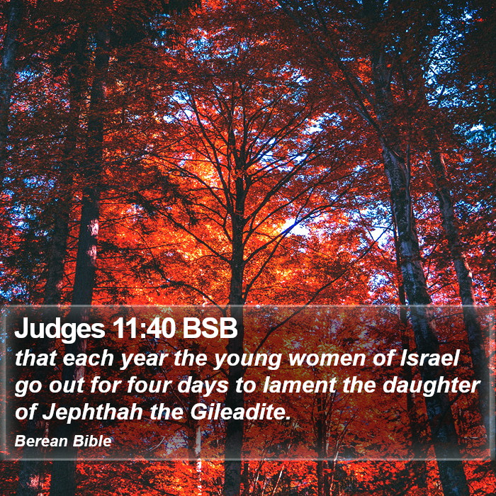 Judges 11:40 BSB Bible Study