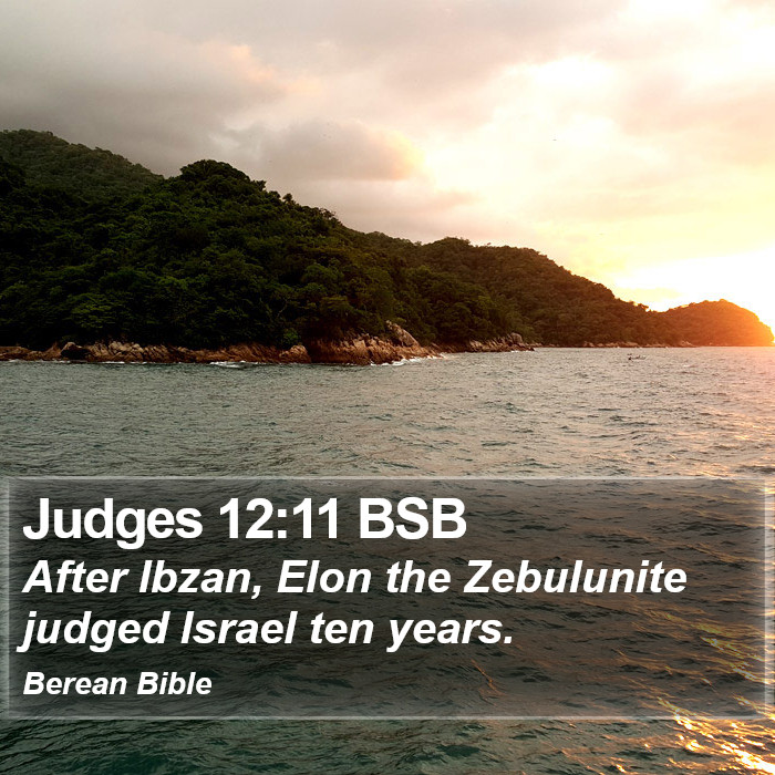 Judges 12:11 BSB Bible Study