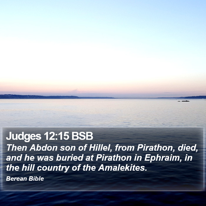 Judges 12:15 BSB Bible Study