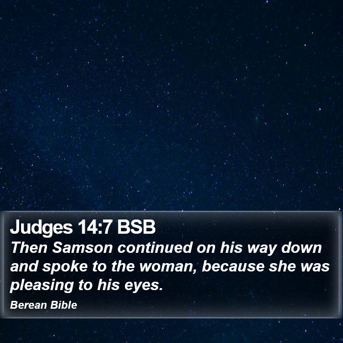 Judges 14:7 BSB Bible Study