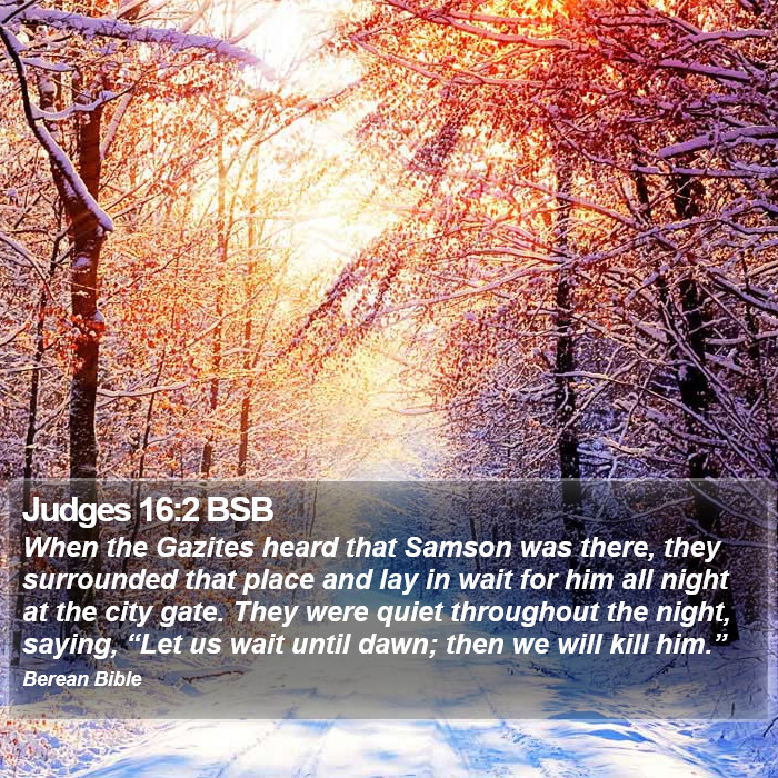 Judges 16:2 BSB Bible Study