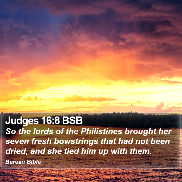 Judges 16:8 BSB Bible Study