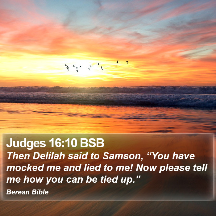 Judges 16:10 BSB Bible Study