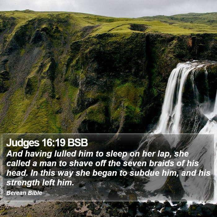 Judges 16:19 BSB Bible Study