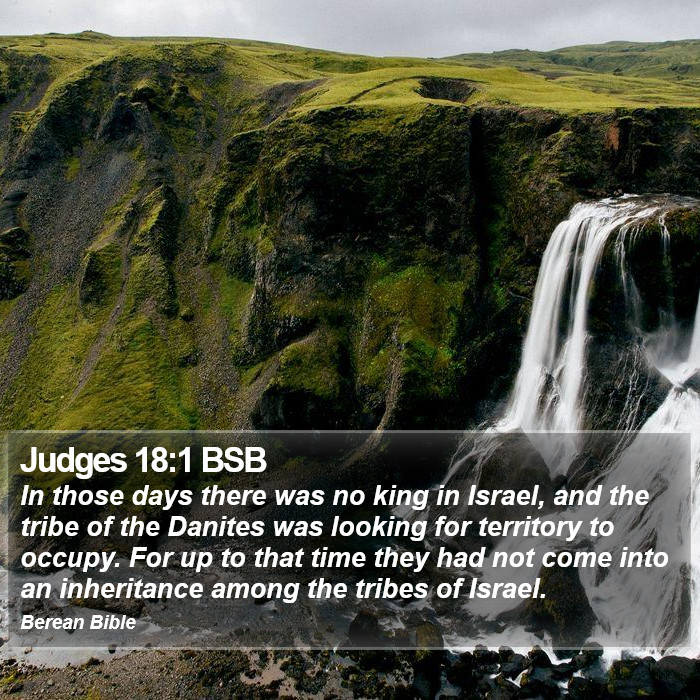 Judges 18:1 BSB Bible Study