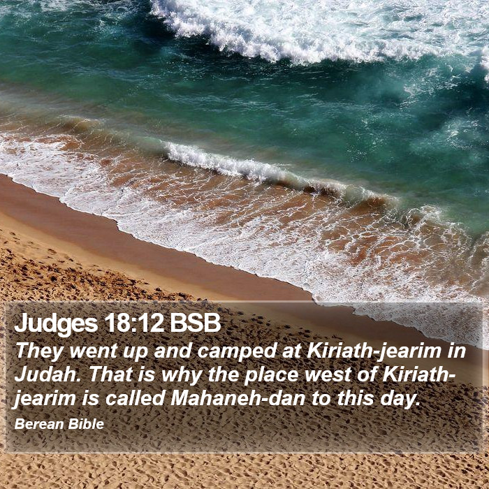 Judges 18:12 BSB Bible Study