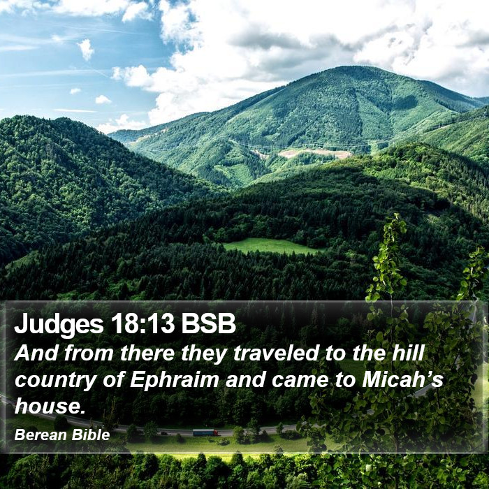 Judges 18:13 BSB Bible Study